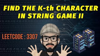 Leetcode 3307 | Find The Kth Character In String Game II Leetcode | Leetcode POTD