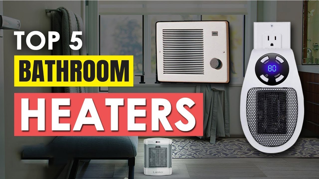 Best Bathroom Heaters 2025 Top 5 Heaters Reviewed for Bathroom
