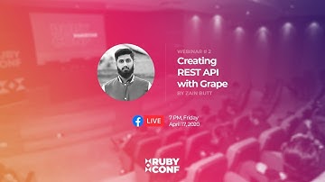 Creating REST API with Grape | Webinar #2 | RubyConf Pakistan