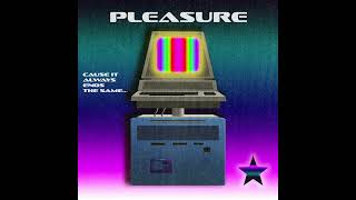 Pleasure By Jungo & The Jury
