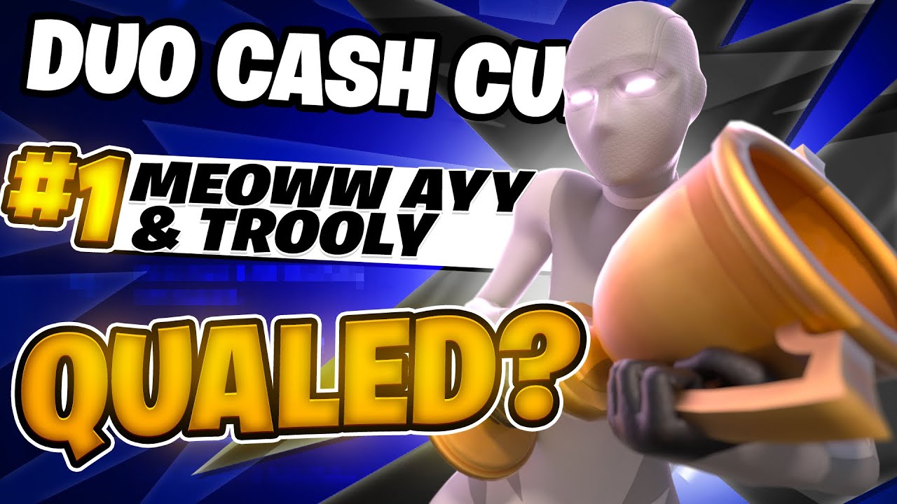 HOW I ALMOST QUALIFIED FOR THE DUO CASH CUP FINALS 🥇 - YouTube