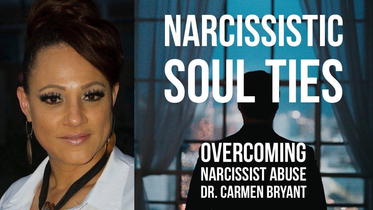 Narcissistic soul ties