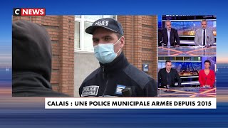 Calais : une police municipale armée depuis 2015