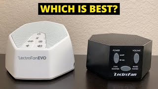 LectroFan Vs LectroEvo: Which Is Best? Let's Find Out!