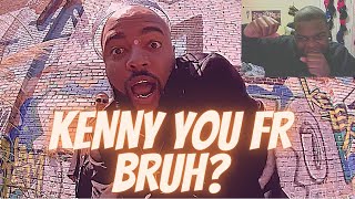 REACTION to Kenny Wayne Bruh - FrFr Ft. The RealJFrank & Vernduzit