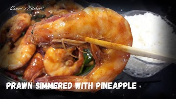 Cách Làm Tôm Rim Thơm - How To Make Prawn Simmered With Pineapple