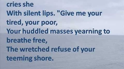 Statue of Liberty Poem - New Colossus - Emma Lazarus - Hear and Read the Full Text