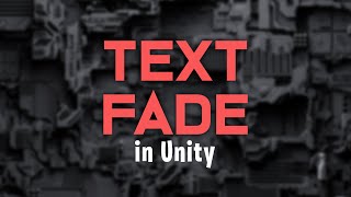 How to Make Text Fade in Unity | Unity Custom fonts | WaitforSeconds function & Coroutine