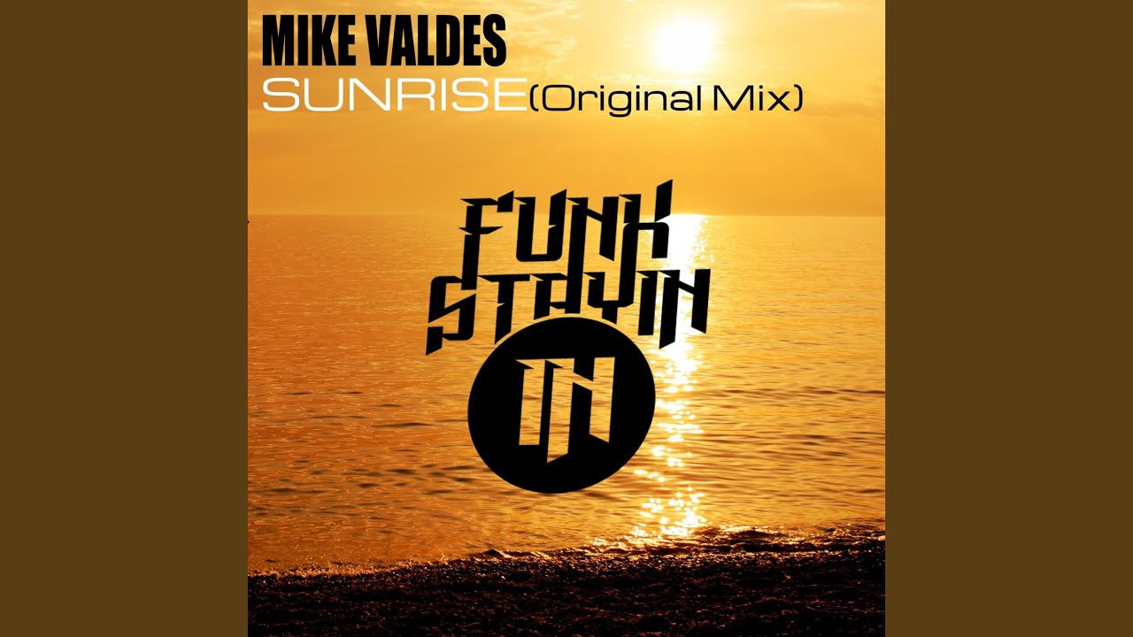 Sunrise (Original Mix) - YouTube