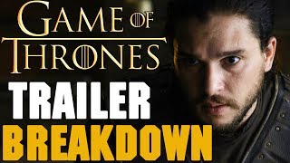 Game of Thrones Season 7 Official Trailer Breakdown