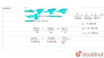 In `DeltaABC,(cosA)/(a)=(cosB)/(b)=(cosC)/(c)`.  If  `a=(1)/(sqrt(6))`, then the area of the triangl