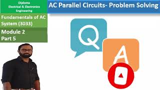 Parallel circuit Q&A | FACS | Module 2 | Part 6