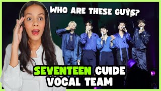 SUPER LONG SEVENTEEN GUIDE 2022 - VOCAL TEAM #4 | REACTION !!