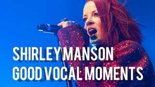 Shirley Manson good vocal moments