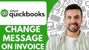 How to Change Message on Quickbooks Invoice  - 2025 (NEW METHOD)
