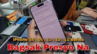 BAGSAK PRESYO NA | iPhone 15 Series | 14 Series | 13 Series | 12 Series | 11 Series | XR, X