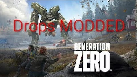 🔥Generation Zero Drops MODDED🔥