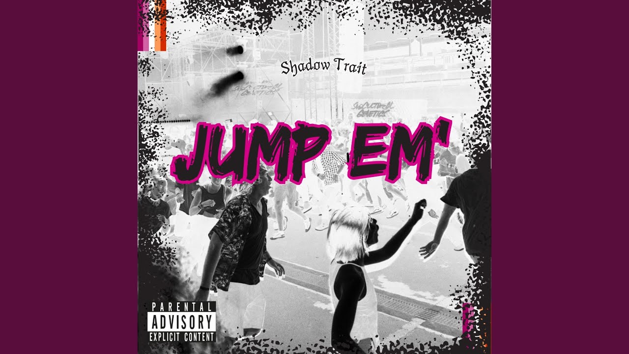 Watch JUMP EM' on YouTube Watch JUMP EM' on YouTube