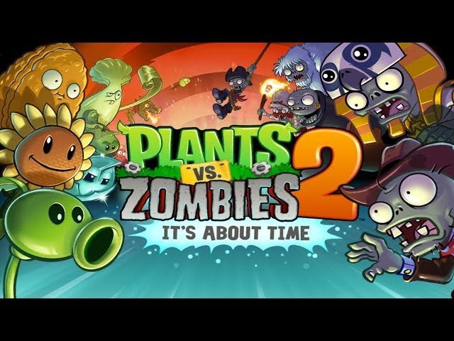 Game Review: Plants vs. Zombies 2: It's About Time (Mobile - Free to Play)  - GAMES, BRRRAAAINS & A HEAD-BANGING LIFE
