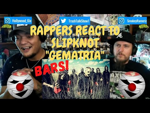 Rappers React To Slipknot Gematria!!!