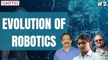 #2 Evolution of Robotics | Introduction to Robotics