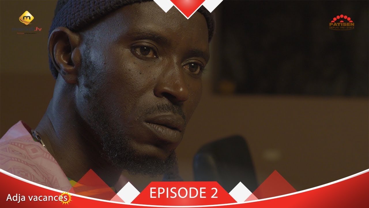 Adja Vacances - Episode 2