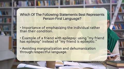 Which Of The Following Statements Best Represents Person-First Language? - The Language Library