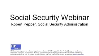 HP Alumni: Social Security Webinar - 2016