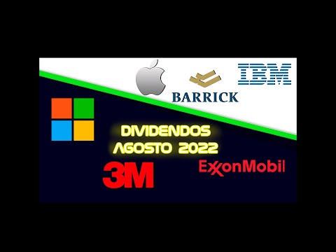 ?? Las 6 MEJORES ACCIONES que PAGAN DIVIDENDOS en AGOSTO 2022 $MMM $AAPL $GOLD $XOM $IBM $MSFT