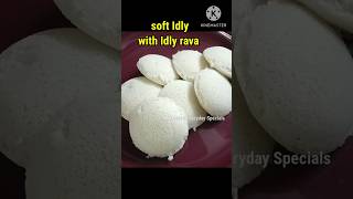 soft Idly using idly rava, grind only urd dal shortsfeed ytshorts idly breakfast easyrecipe