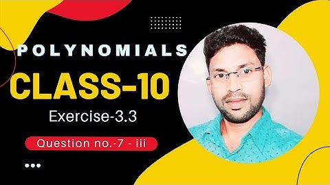 chapter 3 exercise 3.3 question 7 | Kc sinha class 10 ex 3.3 question 7 || Kc sinha class 10th ganit