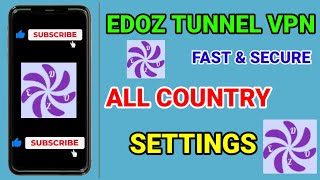 How to setup Edoz Tunnel VPN with all country settings for secure browsing  screenshot 5