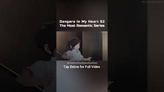 Dangers in My Heart #animeedit #shorts #romance