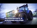 Bauernproteste in schleswigholstein