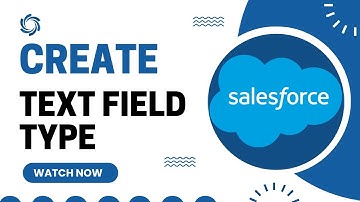How to Create Text Field Type in Salesforce | Create Text Field Type in Salesforce