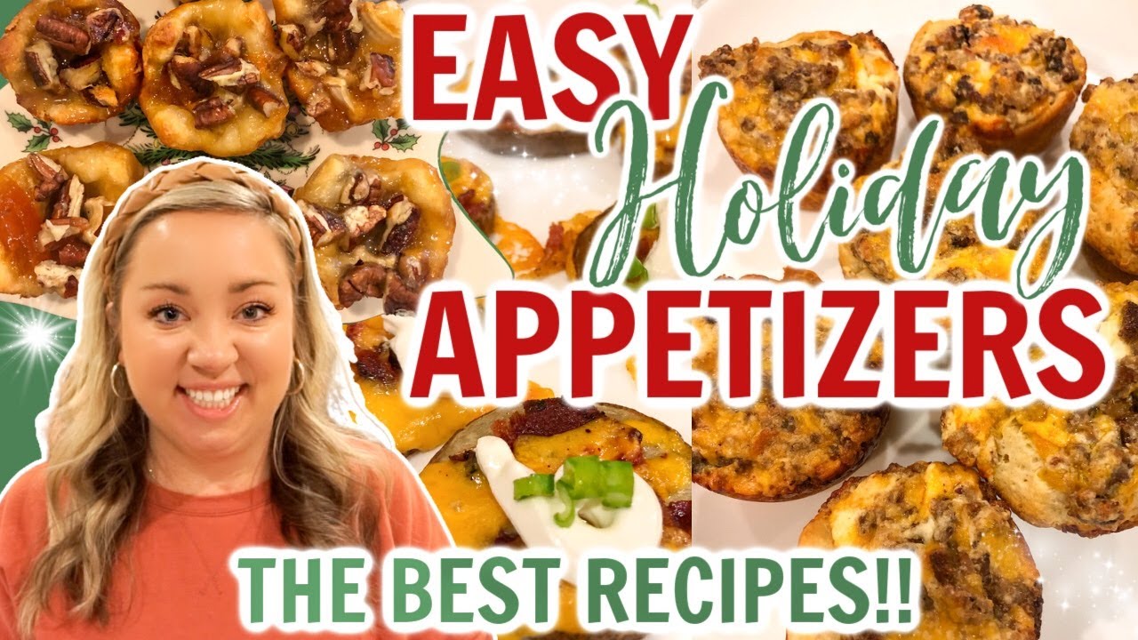 HOLIDAY APPETIZERS | EASY APPETIZER RECIPES | BEST PARTY FOOD | COOK ...