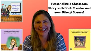 Personalize a Classroom Story with Book Creator and your Bitmoji Scenes!