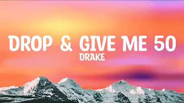 Push Ups (Drop & Give Me Fifty) - Drake Diss Back - LYRICS