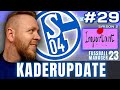 Kader - und Transferupdate ⚽️ FC Schalke 04 ⚽️ EA Fussball Manager 23 ⚽️ Folge 029