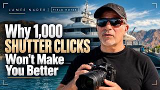 Why Taking More Photos Won't Make You a Better Photographer