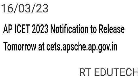 AP ICET 2023 NOTIFICATION RELEASED TOMORROW, HOW TO REGISTER AP ICET, EXAM, ADMIT CARD RELEASED DATE