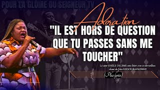 🎙IL EST HORS DE QUESTION QUE TU PASSES SANS ME TOUCHER |LYRICS |ENOCK BAHWERE |GISÈLE DELEME - COVER