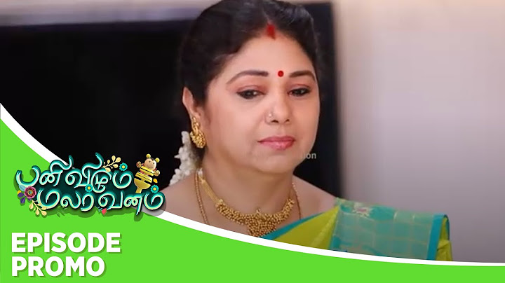 Panivizhum Malar Vanam | Episode Promo 2 | 5th August 2024