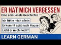 Learn German Through Stories: A Heartbreaking Marriage Betrayal