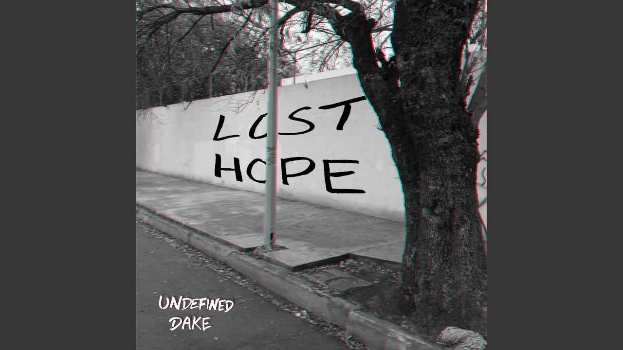 Watch Lost Hope on YouTube Watch Lost Hope on YouTube