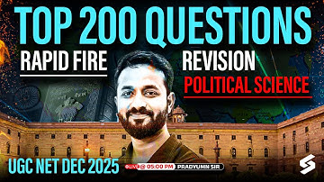 UGC NET Political Science Classes | Political Science 200 Important Questions Revision |Pradyumn Sir