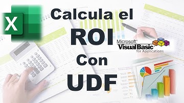 Macros Excel – VBA 39.- Fórmula que Calcula el ROI - UDF