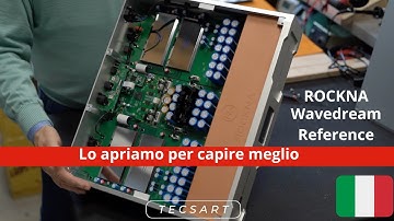 Streamer DAC Rockna Wavedream Reference Signature dentro e fuori - TecSArt