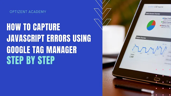 Capture JavaScript errors with Google Tag Manager and report in Google Analytics.