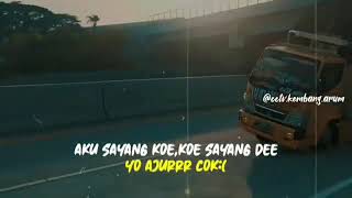 Story wa truk budak rawit oleng parah